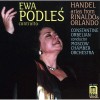 Handel - Arias from Rinaldo & Orlando - Ewa Podleś, Constantine Orbelian