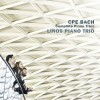 Linos Piano Trio - C.P.E. Bach - Complete Piano Trios