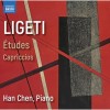 Ligeti - Études; Capriccios - Han Chen