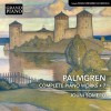 Palmgren - Complete Piano Works, Vol.7 - Jouni Somero