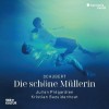 Schubert - Die schöne Müllerin - Julian Prégardien, Kristian Bezuidenhout