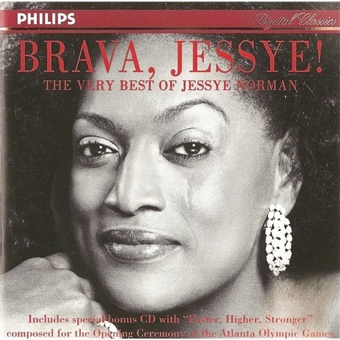 Brava, Jessye! · The Very Best of Jessye Norman.