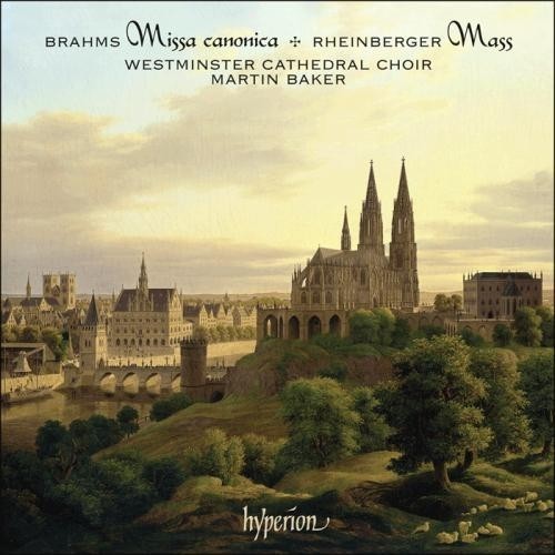 Brahms - Missa canonica; Rheinberger - Mass