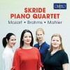 Mozart, Brahms, Mahler - Piano Quartets - Skride Piano Quartet
