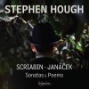 Stephen Hough - Scriabin and Janacek- Sonatas and Poems