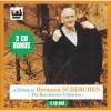 A Tribute to Hermann SCHERCHEN  » The Best-Known Unknown « CD1
