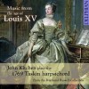 Music from the age of Louis XV - John Kitchen