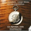 Svendsen and Lange-Muller - Violin concertos - Giordano Bellincampi