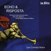 Echo and Risposta - Les Cornets Noirs