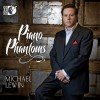 Michael Lewin - Piano Phantoms