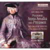 Roland Munch - Die Orgel der Prinzessin Anna Amalia von Preussen