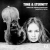 Time and Eternity - Patricia Kopatchinskaja, Camerata Bern