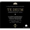 Charpentier and Lully - Te Deum - Vincent Dumestre