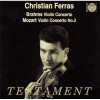 Brahms, Mozart - Violin Concertos - Christian Ferras