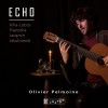 Olivier Pelmoine - Echo - Piazzolla, Jacqmin, Jakubowski, Villa-Lobos