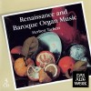 Renaissance and Baroque Organ Music - Frescobaldi, Praetorius, Froberger, Kerll, Pachelbel - Herbert Tachezi CD1