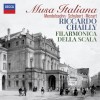 Filarmonica della Scala, Riccardo Chailly - Musa Italiana