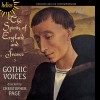 GOTHIC VOICES - The Spirits Of England and France, vol.1-5 - 3 - Binchois And His Contemporaries