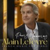 Alain Lefevre - Paris Memories