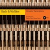 Dónal McCann - J.S. Bach & Walther- Concerto Transcriptions