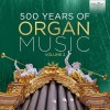500 Years of Organ Music, vol 2 - CD1 - Morales, Urrede, Badajoz, Penalosa
