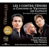 Les 3 Contre-Ténors - Samuel Mariño, Filippo Mineccia, Valer Sabadus