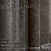 Bach & Schein - Geistliches Konzert - Marta Gliozzi, Fiamma & Foco