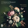 Melissa Farrow - A Viennese Bouquet