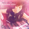 Mika Stoltzman - Marimba Soul