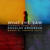 Elizabeth Rodgers - What She Saw