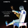 Francesco Corbetta - La Guitarre Royalle - Izhar Elias