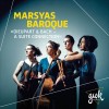 Marsyas Baroque - Dieupart & Bach - A Suite Connection