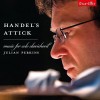 Julian Perkins - Handel's Attick - Music for Solo Clavichord
