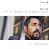 Karim Shehata - Chopin, Rachmaninoff, Debussy & Others - Piano Works