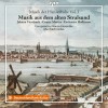 Musik der Hansestädte, Vol. 1 - Europäisches Hanse-Ensemble, Manfred Cordes