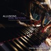 PianoDuo Takahashi-Lehmann - Allusions and Beyond