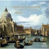 Canta la Serenissima - Music from 17th century Venice - Argo