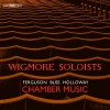 Ferguson, Bliss & Holloway - Chamber Music - Wigmore Soloists