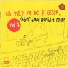 Ich mag keine Klassik vol.3 - CD1