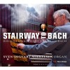 Stairway to Bach - Rock Classics with a Hint of Bach - Sven-Ingvart Mikkelsen