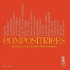 Compositrices - New Light on French Romantic Women Composers CD4