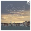 Venice: The Golden Age - Xenia Löffler, Georg Kallweit, Akademie für Alte Musik Berlin