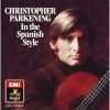 Christopher Parkening - 1986 - In The Spanish Style