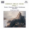 Joseph Payne - German Organ Music Vol.1