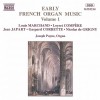 Joseph Payne - Early French Organ Music Vol.1