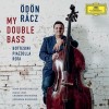 Ödön Rácz - My Double Bass