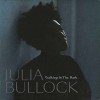 Walking in the Dark - Julia Bullock