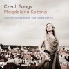 Czech Songs - Magdalena Kozena, Czech Philharmonic, Simon Rattle