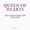 Queen of Hearts - The Gesualdo Six, Owain Park