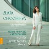 Zlata Chochieva - Prokofiev, Rimsky-Korsakov, Tsfasman - Works for piano and orchestra